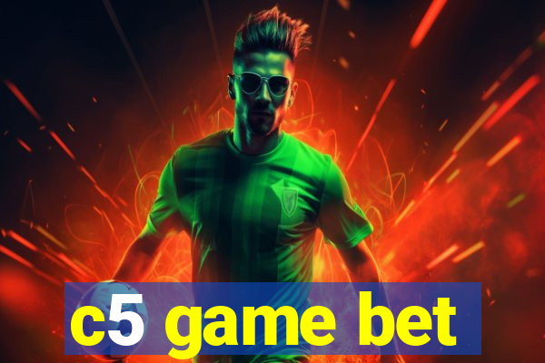 c5 game bet